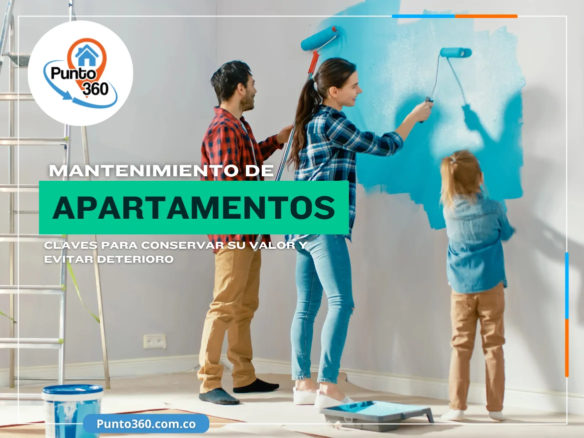 Mantenimiento periódico de Aptos, clave para conservar su valor-Punto360