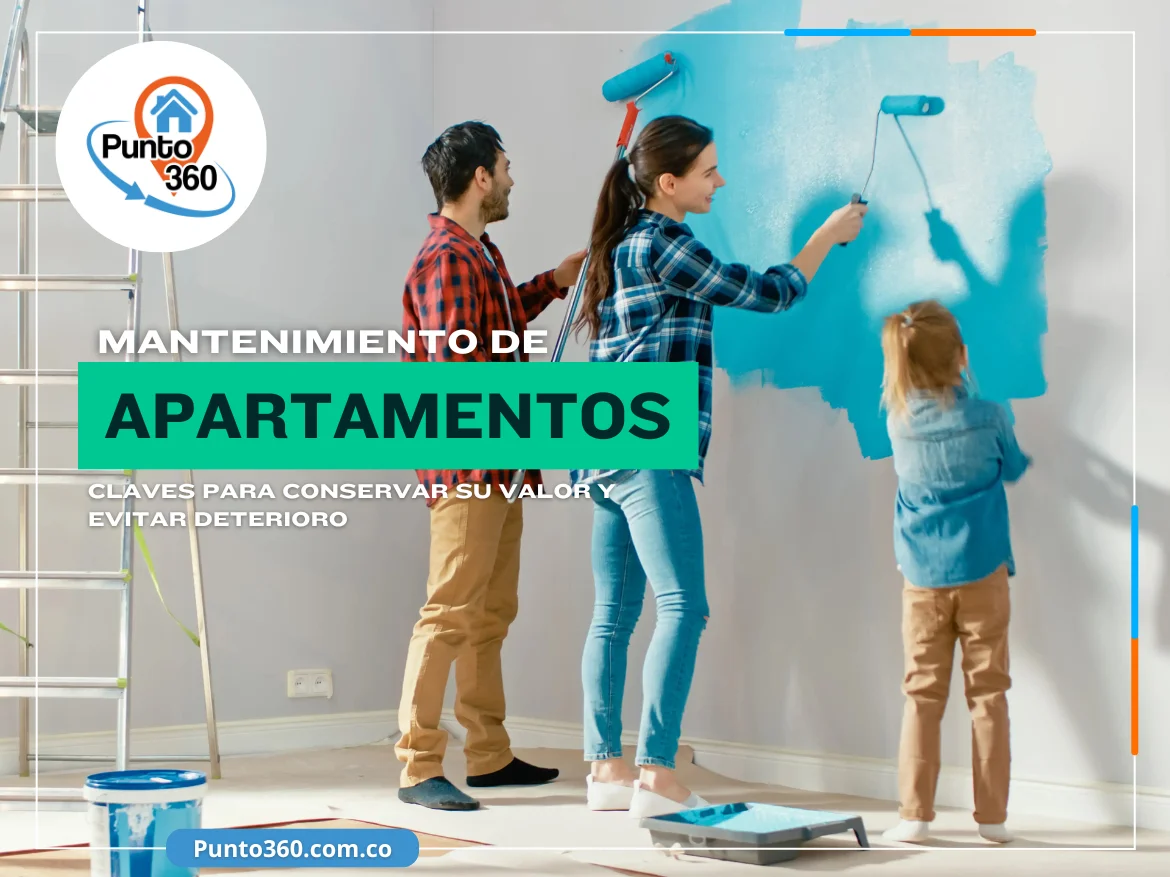 Mantenimiento periódico de Aptos, clave para conservar su valor-Punto360