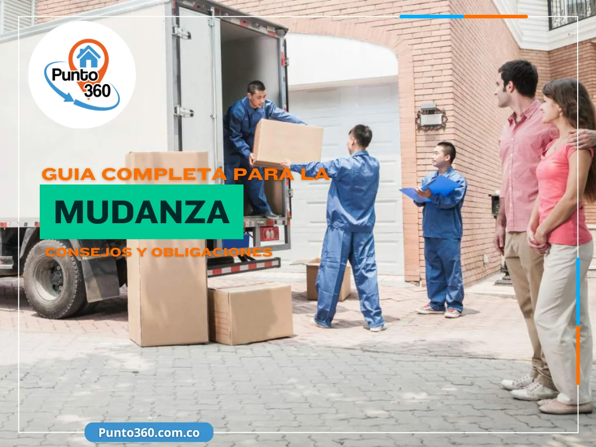 Guía Completa para Mudanzas en Colombia - Punto360