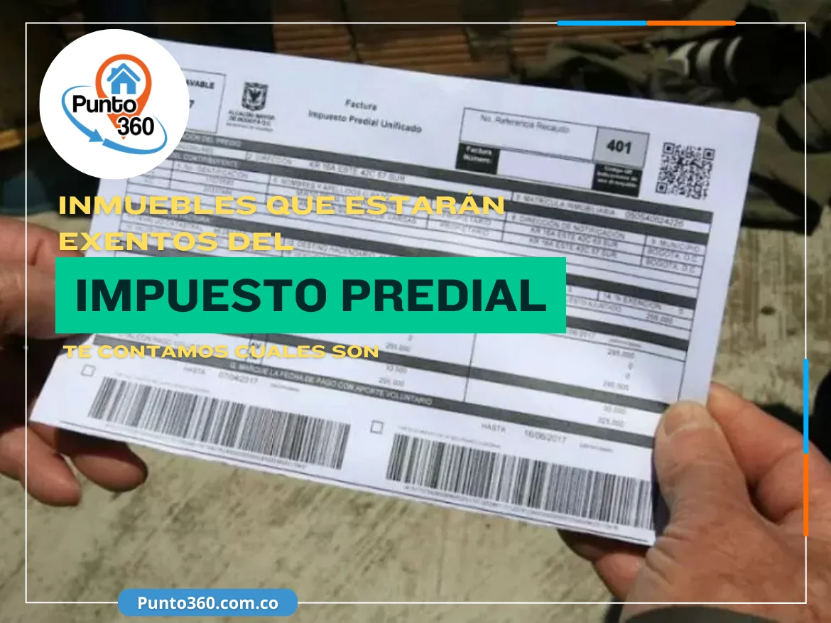 Inmuebles que estarán exentos del Impuesto Predial - Punto360