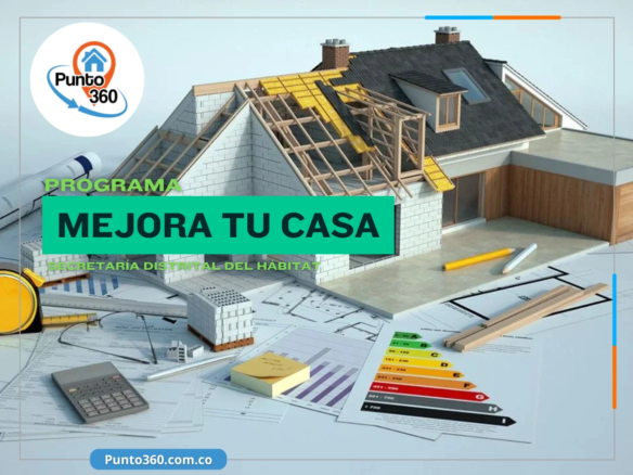 Programa Mejora tu Casa - Punto360