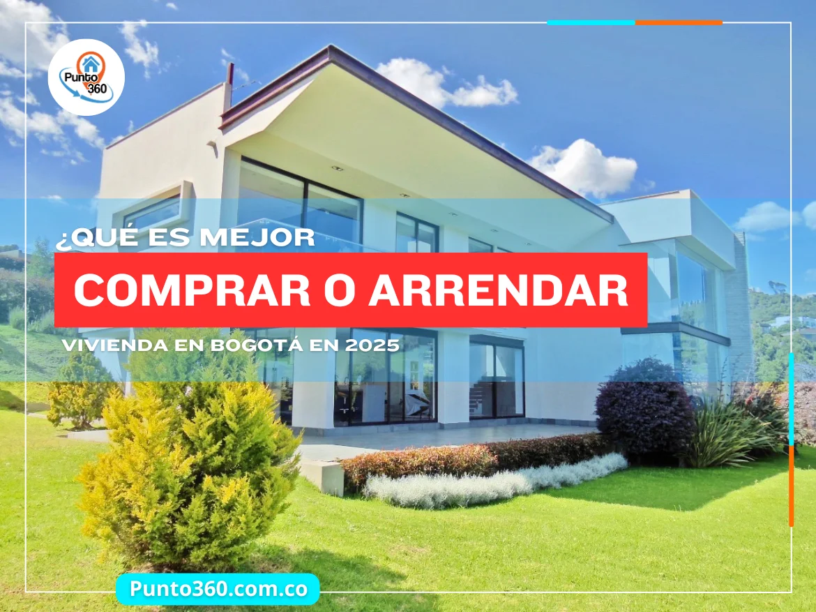 Comprar o arrendar vivienda en Bogotá
