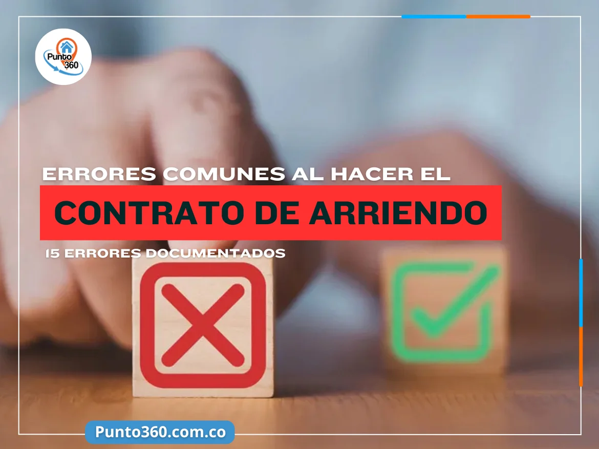 Errores comunes al hacer un contrato de arrendamiento